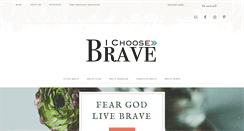 Desktop Screenshot of ichoosebrave.com