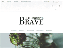 Tablet Screenshot of ichoosebrave.com